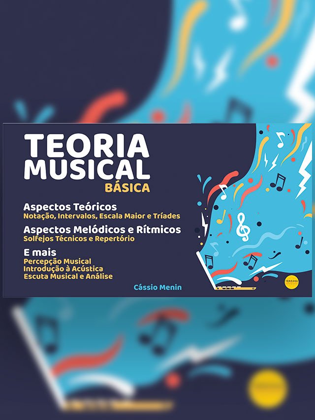 Teoria Musical Básica - Apostila LEM 2021 Cássio Menin