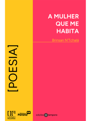 A mulher que me habita