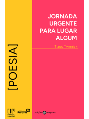 Jornada urgente para lugar algum