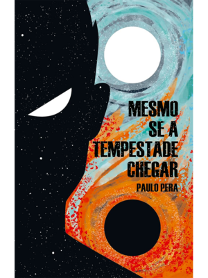 Mesmo se a tempestade chegar